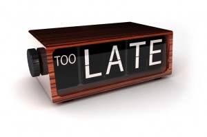 conceptual image of an alarm clock showing that you are too late